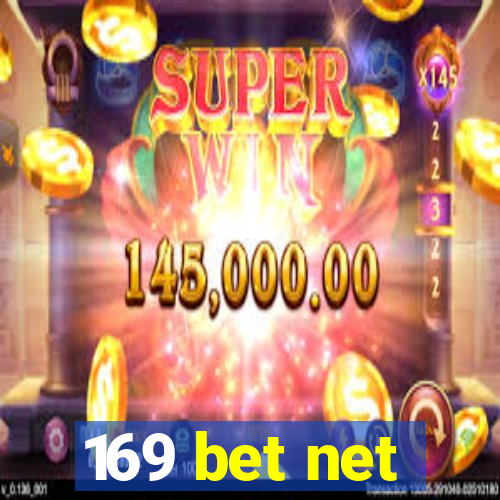 169 bet net